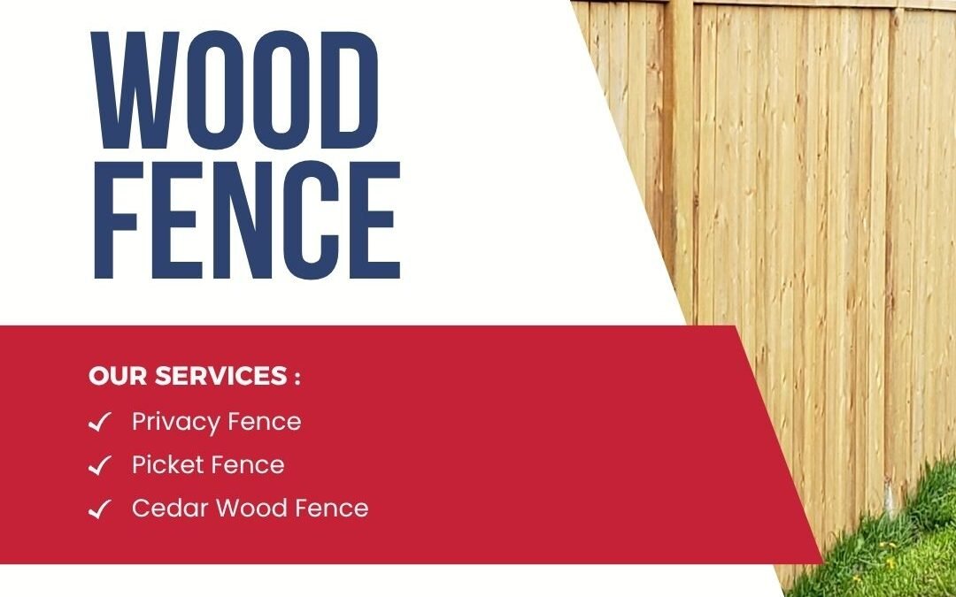 Why Wood Fence Is the Best Choice for Privacy and Outdoor Beauty